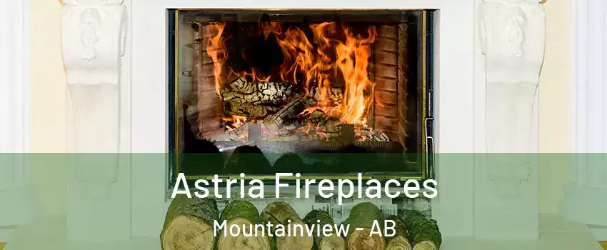  Astria Fireplaces Mountainview - AB