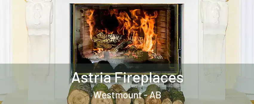  Astria Fireplaces Westmount - AB