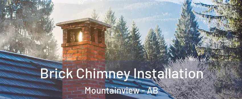  Brick Chimney Installation Mountainview - AB