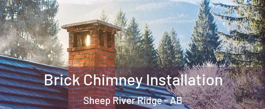  Brick Chimney Installation Sheep River Ridge - AB