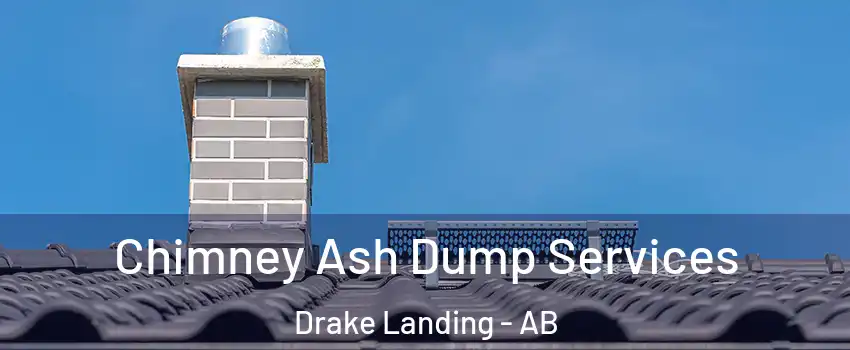  Chimney Ash Dump Services Drake Landing - AB