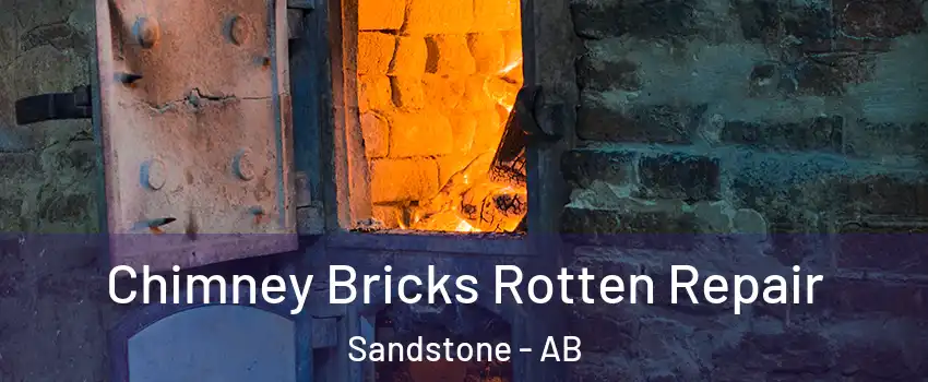  Chimney Bricks Rotten Repair Sandstone - AB