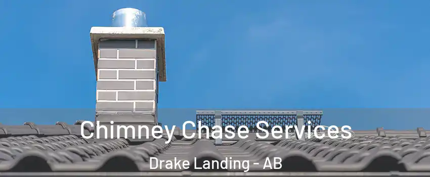  Chimney Chase Services Drake Landing - AB