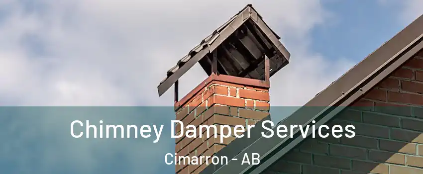  Chimney Damper Services Cimarron - AB
