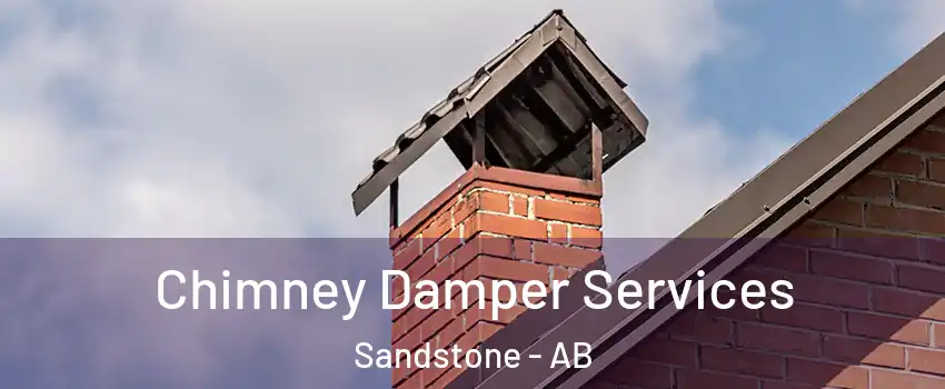  Chimney Damper Services Sandstone - AB