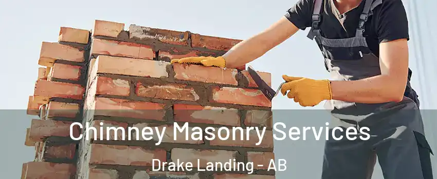  Chimney Masonry Services Drake Landing - AB