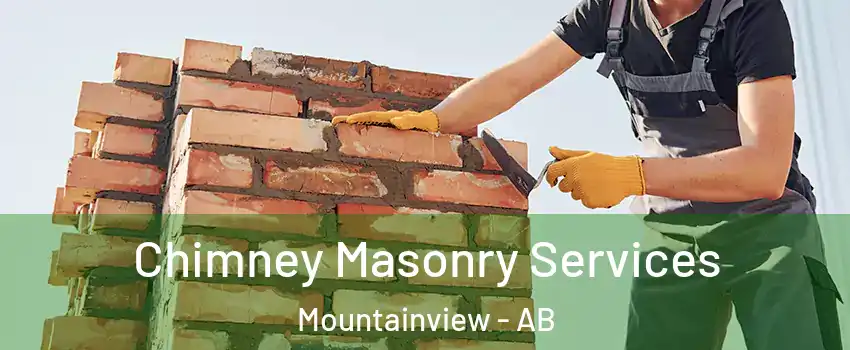  Chimney Masonry Services Mountainview - AB
