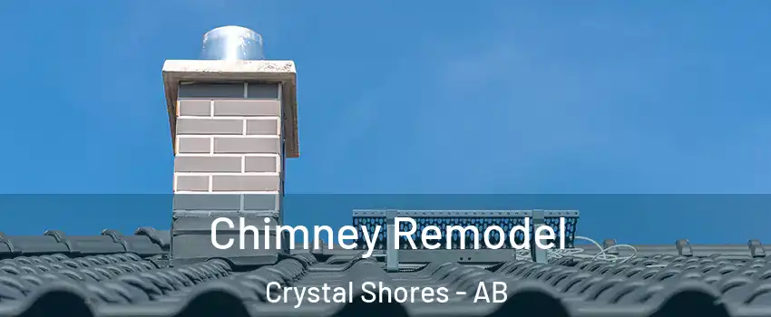  Chimney Remodel Crystal Shores - AB