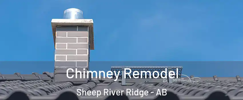  Chimney Remodel Sheep River Ridge - AB