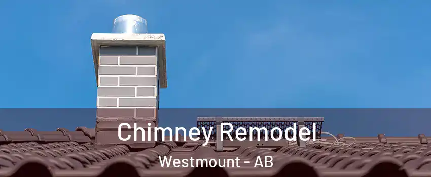  Chimney Remodel Westmount - AB