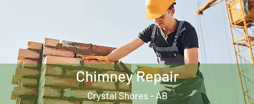  Chimney Repair Crystal Shores - AB