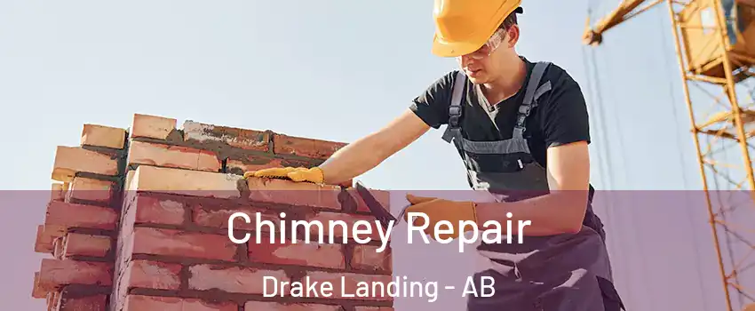  Chimney Repair Drake Landing - AB