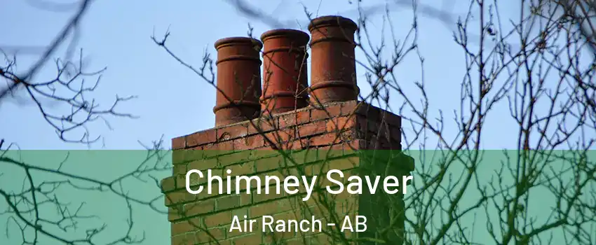  Chimney Saver Air Ranch - AB