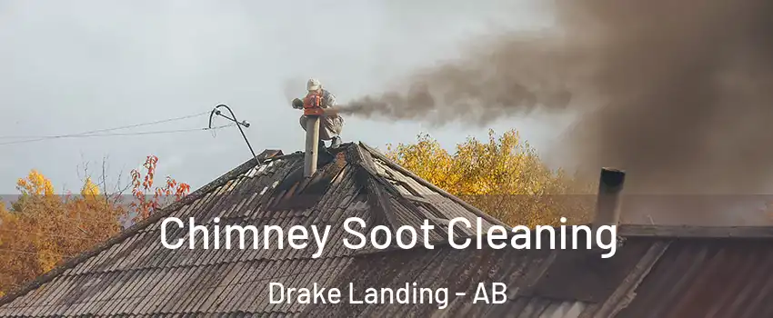  Chimney Soot Cleaning Drake Landing - AB
