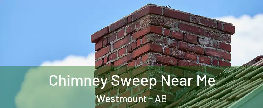  Chimney Sweep Near Me Westmount - AB