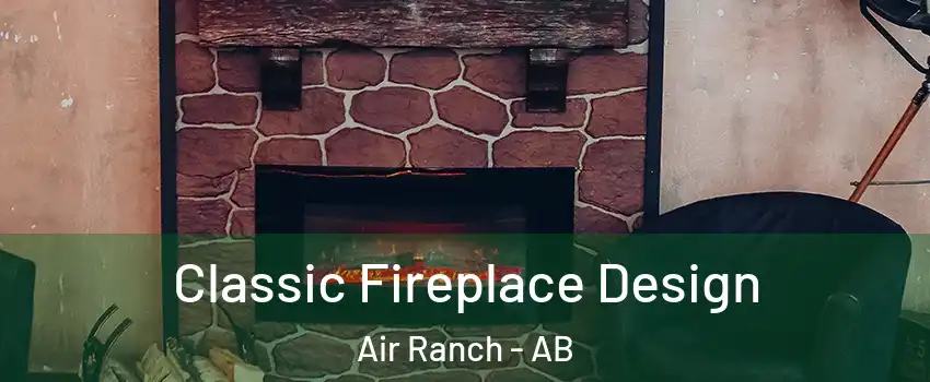  Classic Fireplace Design Air Ranch - AB