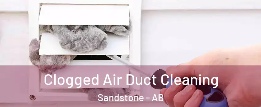  Clogged Air Duct Cleaning Sandstone - AB