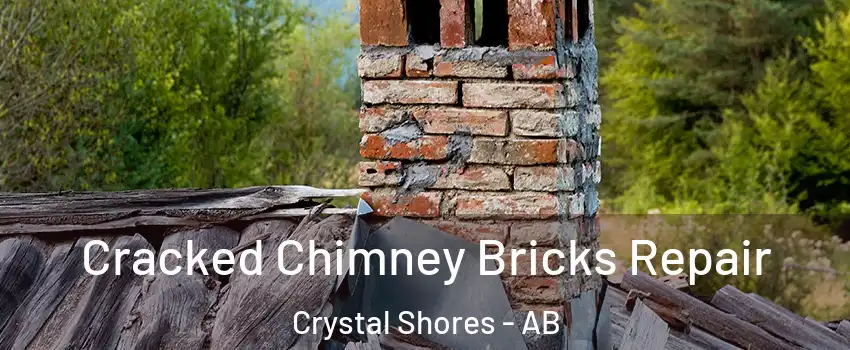  Cracked Chimney Bricks Repair Crystal Shores - AB