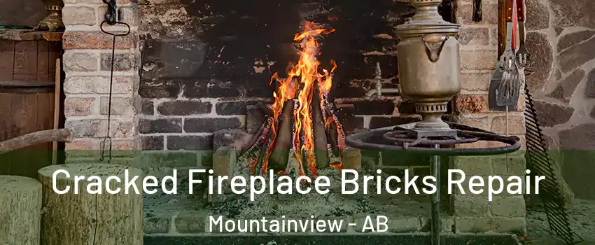  Cracked Fireplace Bricks Repair Mountainview - AB