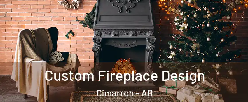  Custom Fireplace Design Cimarron - AB