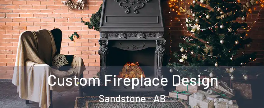  Custom Fireplace Design Sandstone - AB