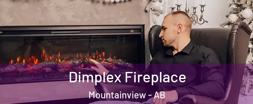  Dimplex Fireplace Mountainview - AB