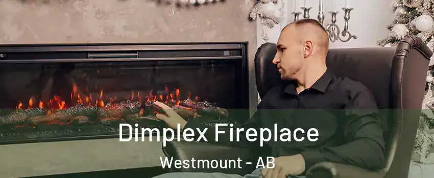  Dimplex Fireplace Westmount - AB