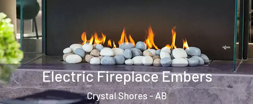  Electric Fireplace Embers Crystal Shores - AB