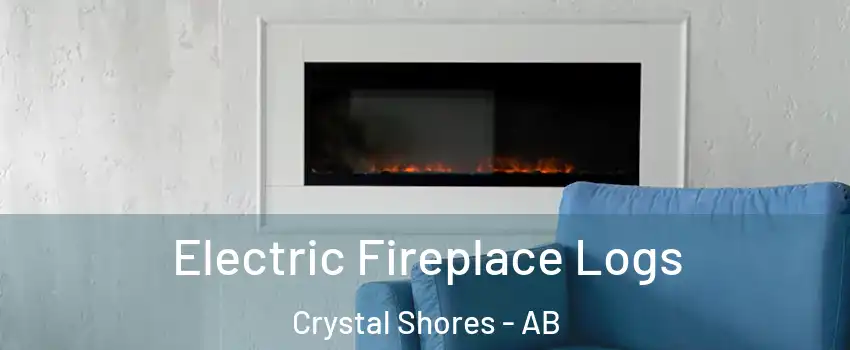  Electric Fireplace Logs Crystal Shores - AB
