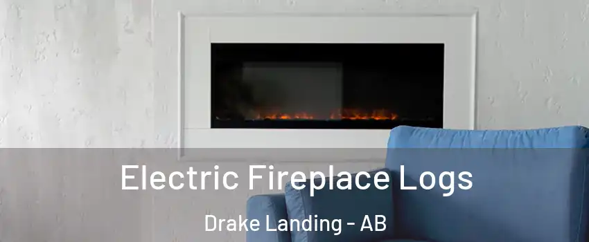  Electric Fireplace Logs Drake Landing - AB