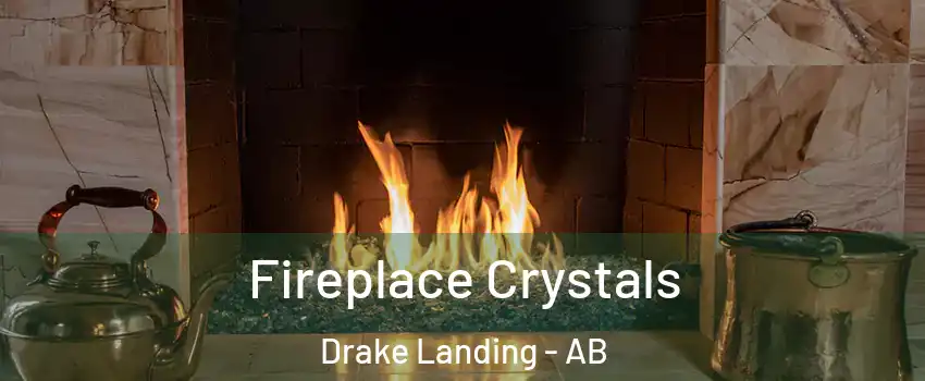  Fireplace Crystals Drake Landing - AB