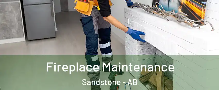  Fireplace Maintenance Sandstone - AB