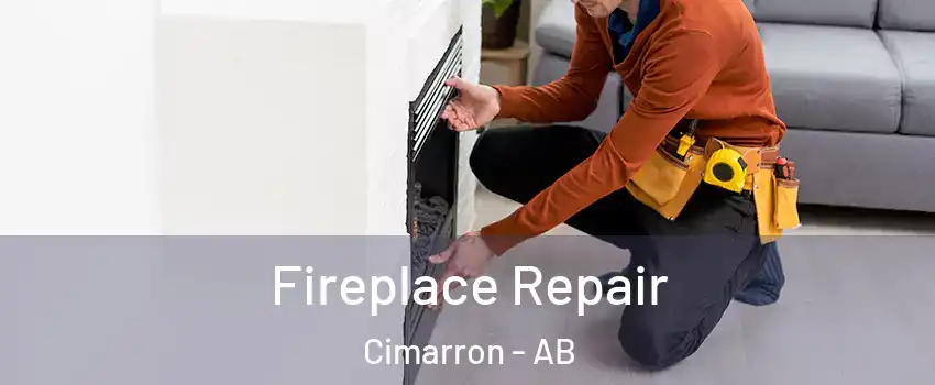  Fireplace Repair Cimarron - AB