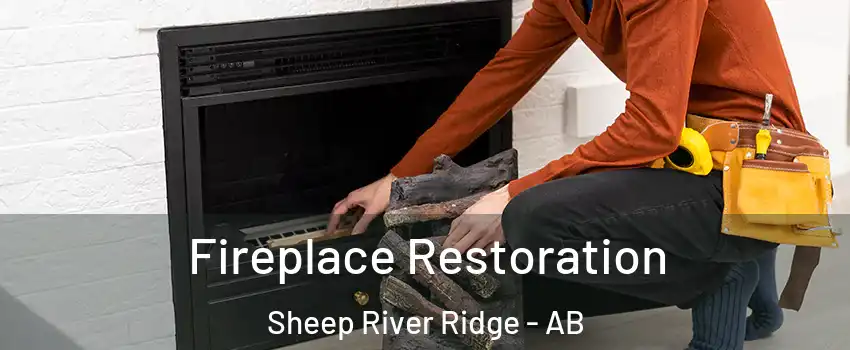 Fireplace Restoration Sheep River Ridge - AB