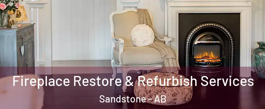  Fireplace Restore & Refurbish Services Sandstone - AB