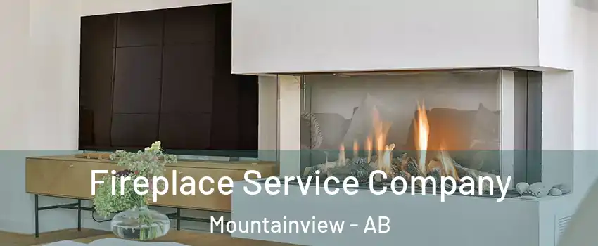 Fireplace Service Company Mountainview - AB