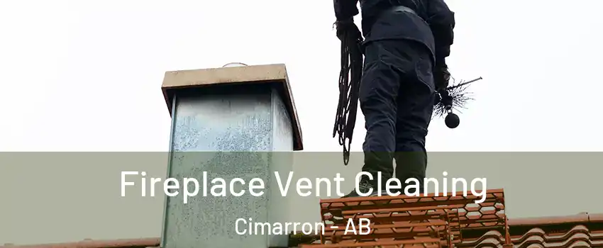  Fireplace Vent Cleaning Cimarron - AB