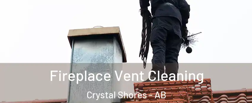  Fireplace Vent Cleaning Crystal Shores - AB