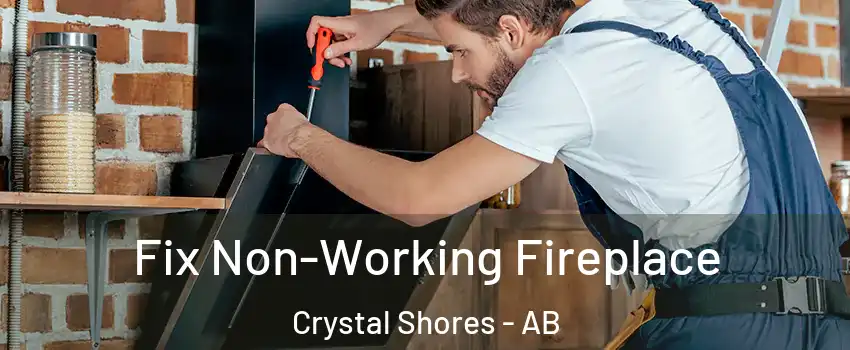  Fix Non-Working Fireplace Crystal Shores - AB