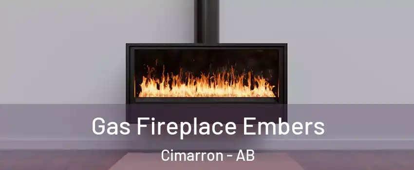  Gas Fireplace Embers Cimarron - AB