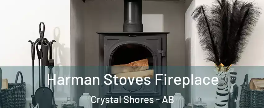  Harman Stoves Fireplace Crystal Shores - AB