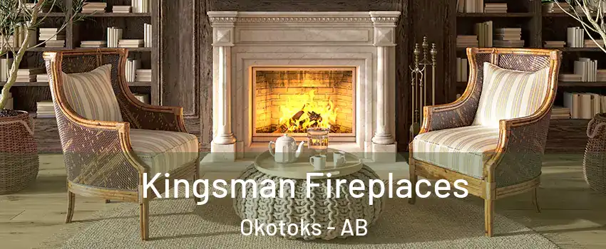  Kingsman Fireplaces Okotoks - AB
