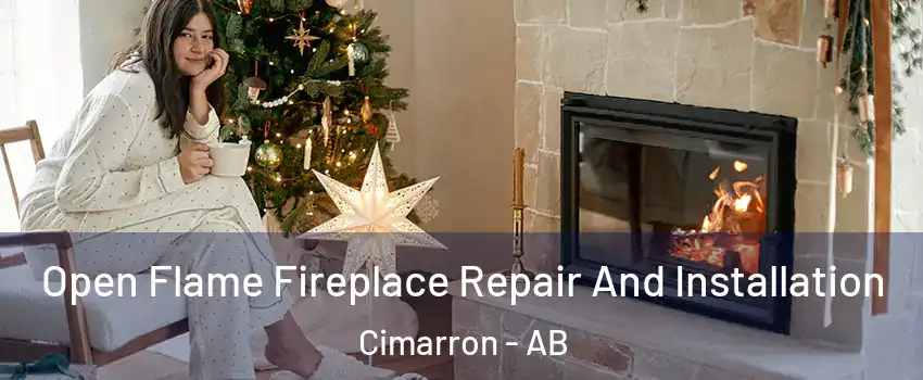  Open Flame Fireplace Repair And Installation Cimarron - AB