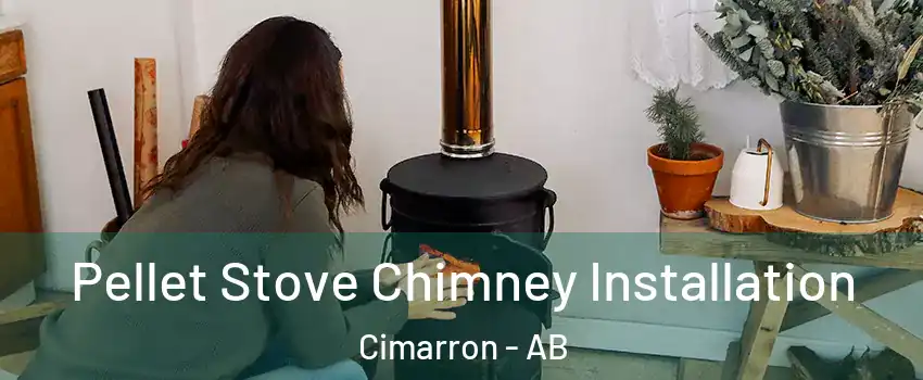 Pellet Stove Chimney Installation Cimarron - AB