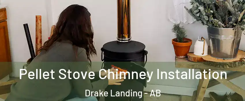  Pellet Stove Chimney Installation Drake Landing - AB