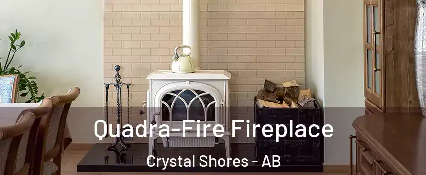 Quadra-Fire Fireplace Crystal Shores - AB
