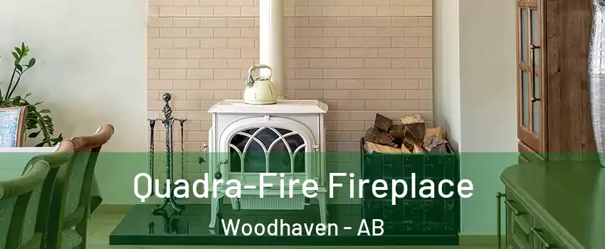  Quadra-Fire Fireplace Woodhaven - AB