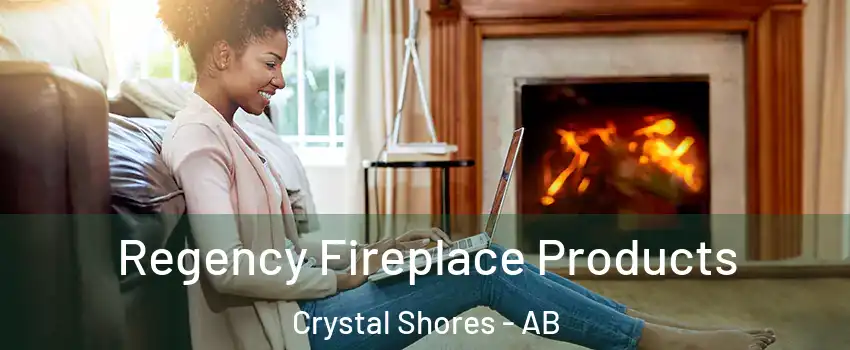  Regency Fireplace Products Crystal Shores - AB