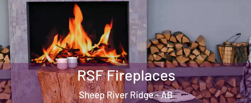  RSF Fireplaces Sheep River Ridge - AB