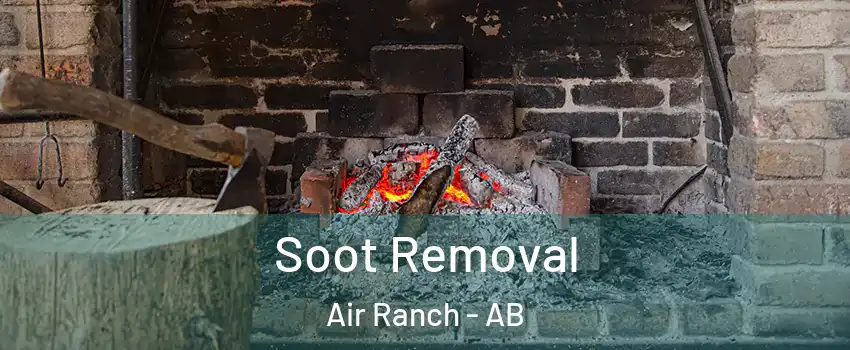  Soot Removal Air Ranch - AB